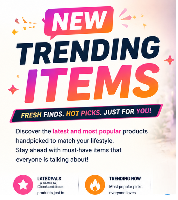 Top New Trending Items